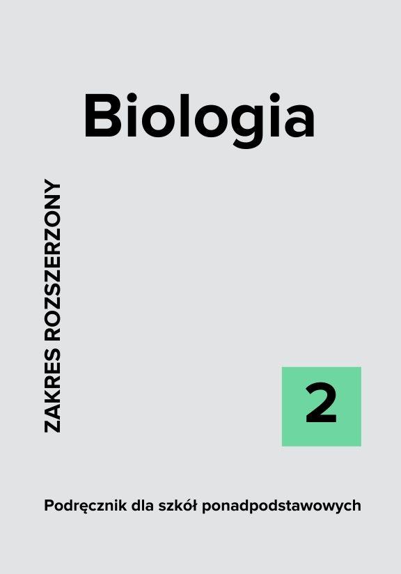 ГДЗ, решения к учебнику Biologia 2. Zakres rozszerzony. Podręcznik dla szkoły ponadpodstawowej Украина