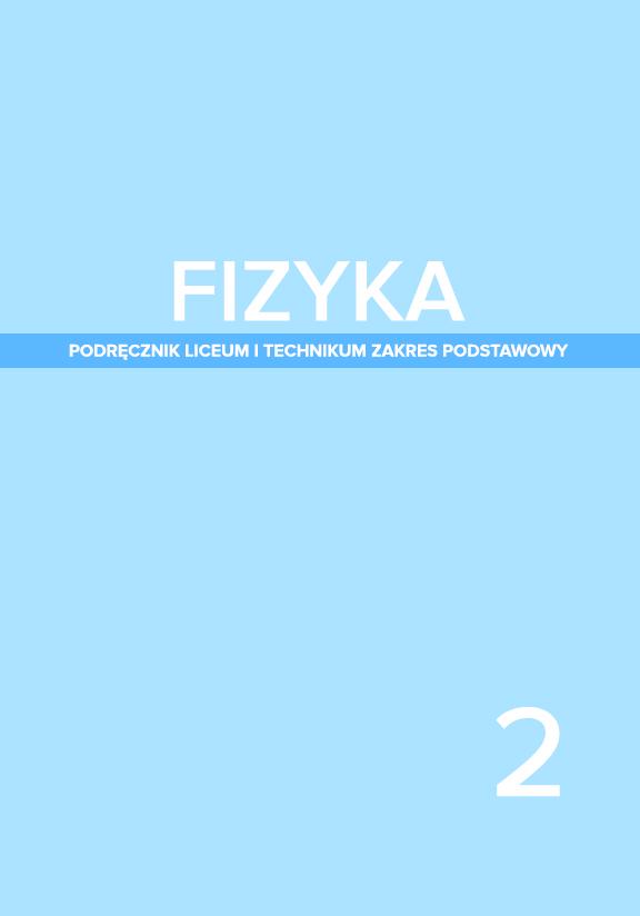 ГДЗ, решения к учебнику Fizyka. Podręcznik. Liceum i technikum. Klasa 2. Zakres podstawowy Украина