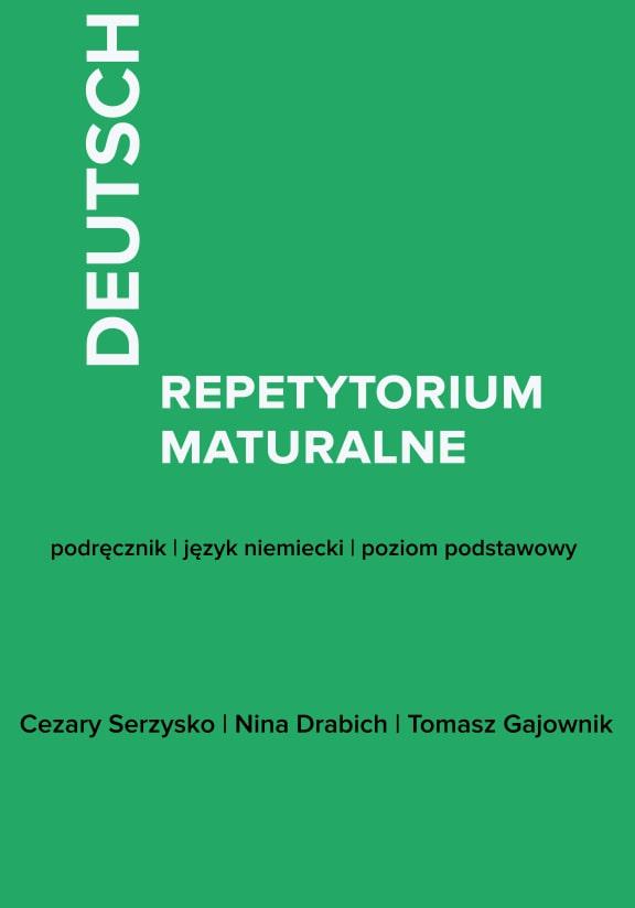 ГДЗ, решения к учебнику DEUTSCH. Repetytorium maturalne. Poziom podstawowy Украина