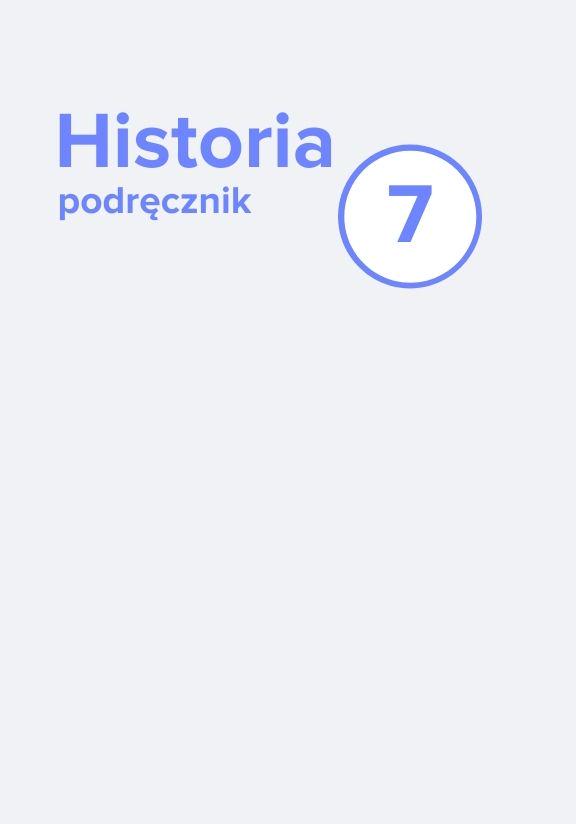 ГДЗ, решения к учебнику Historia 7. Podręcznik dla klasy siódmej szkoły podstawowej Украина