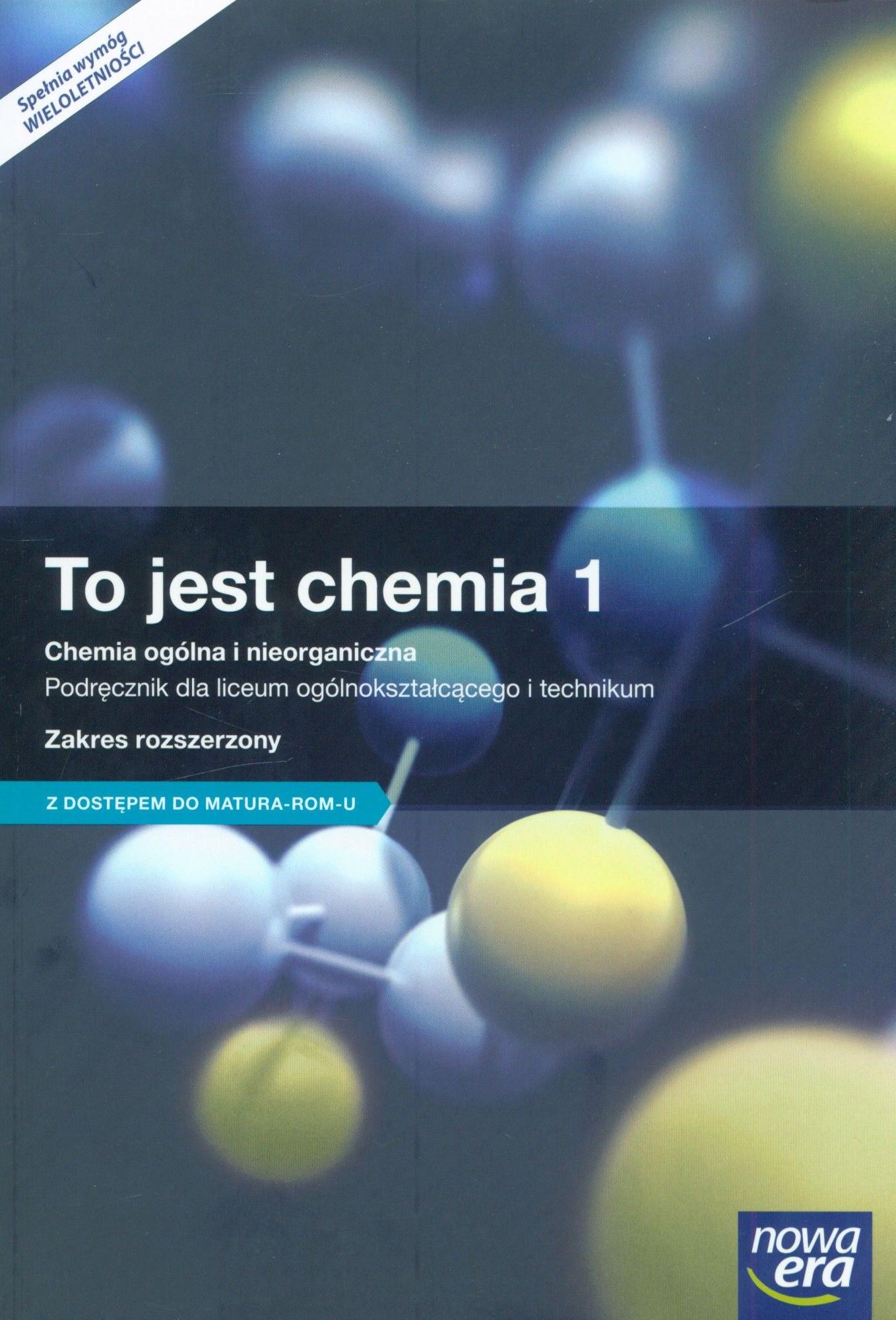 ГДЗ, решения к учебнику To jest chemia 1. Chemia ogólna i nieorganiczna. Podręcznik. Zakres rozszerzony Украина
