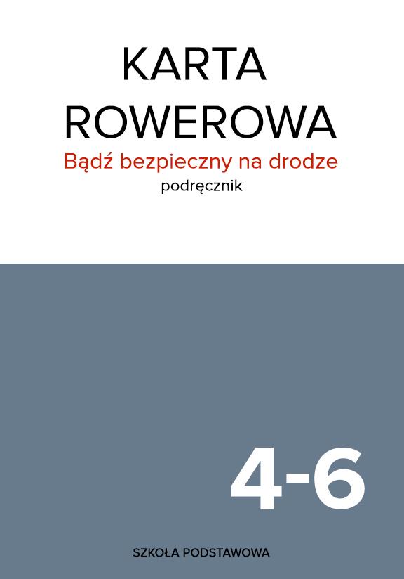 ГДЗ, решеники к учебнику Bądź bezpieczny na drodze. Technika. Karta rowerowa. Podręcznik. Szkoła podstawowa. Klasy 4-6 Украина
