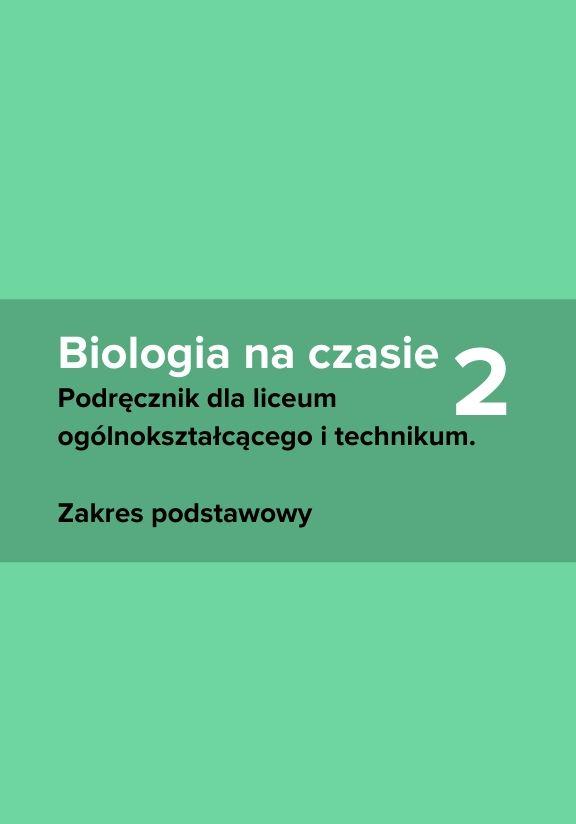 ГДЗ, решения к учебнику Biologia na czasie 2. Podręcznik dla liceum ogólnokształcącego i technikum. Zakres podstawowy Украина