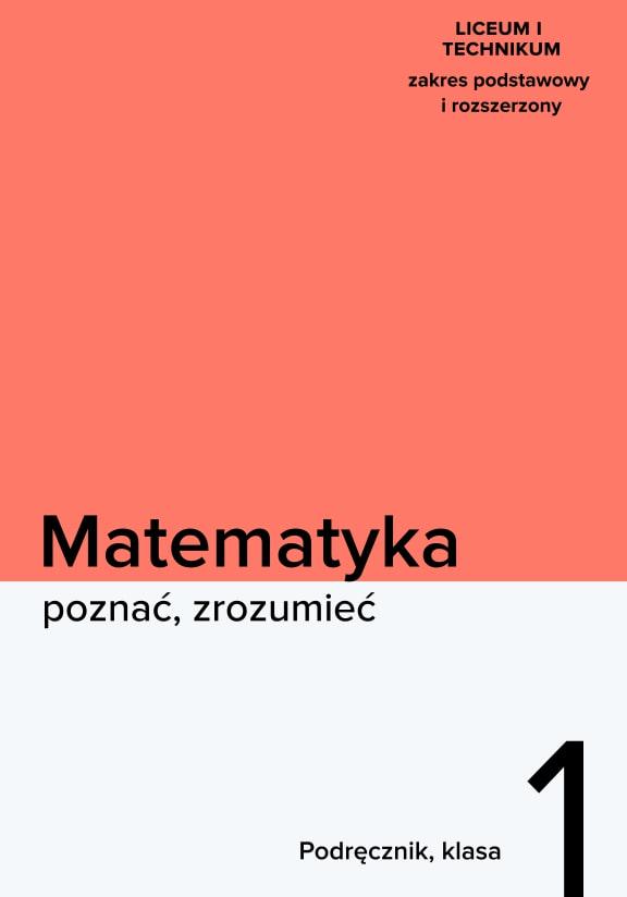 ГДЗ, решения к учебнику Matematyka poznać, zrozumieć 1. Zakres podstawowy i rozszerzony. Po gimnazjum Украина