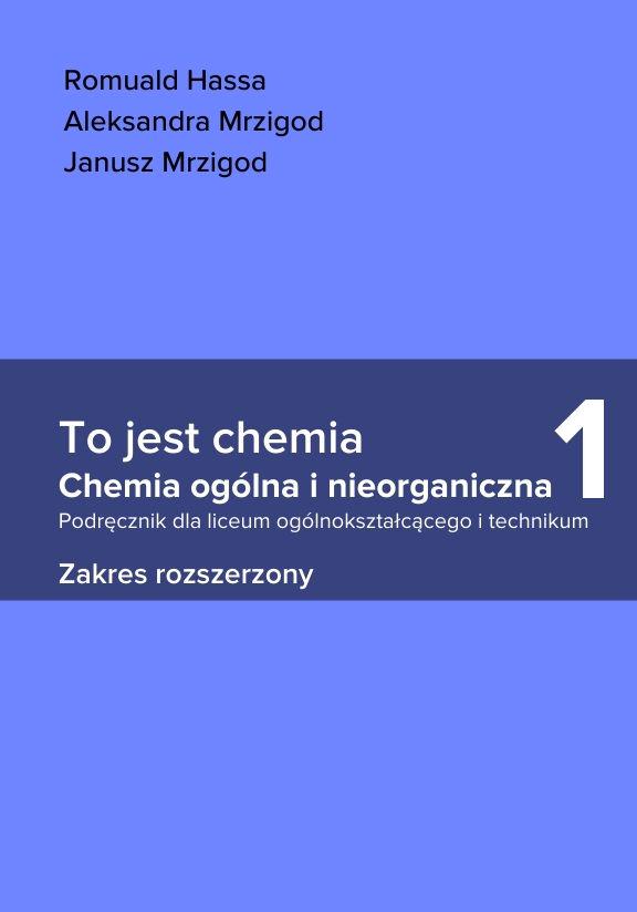 ГДЗ, решения к учебнику To jest chemia. Część 1. Chemia ogólna i nieorganiczna. Podręcznik dla liceum ogólnokształcącego i technikum. Zakres podstawowy Украина