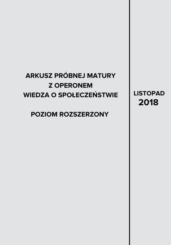 ГДЗ, решения к учебнику Egzamin maturalny. Wiedza o społeczeństwie. Poziom rozszerzony 2018. Arkusz próbny Украина