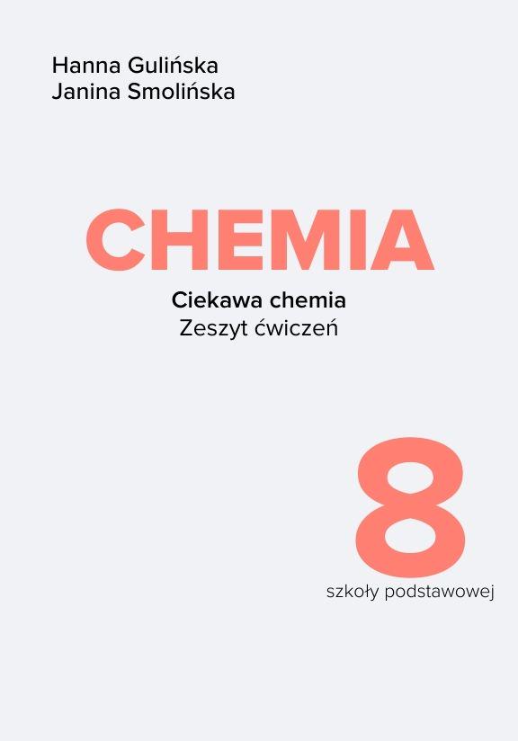 ГДЗ, решения к учебнику Ciekawa chemia 8. Zeszyt ćwiczeń Украина