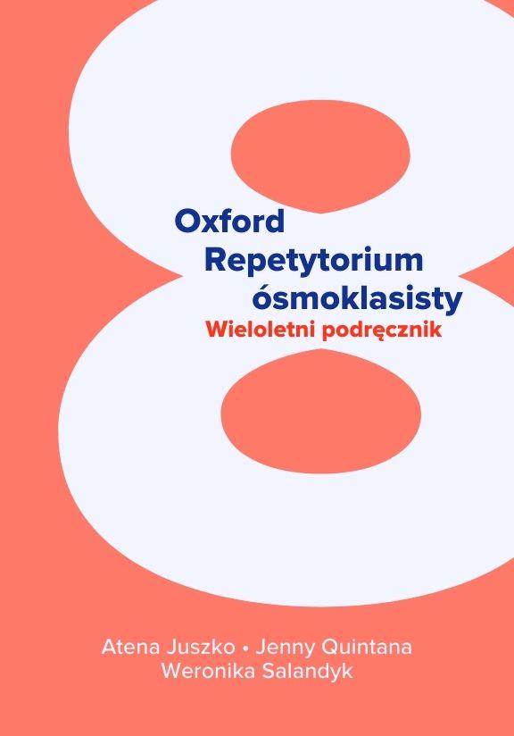 ГДЗ, решения к учебнику Oxford. Repetytorium ósmoklasisty. Wieloletni podręcznik Украина