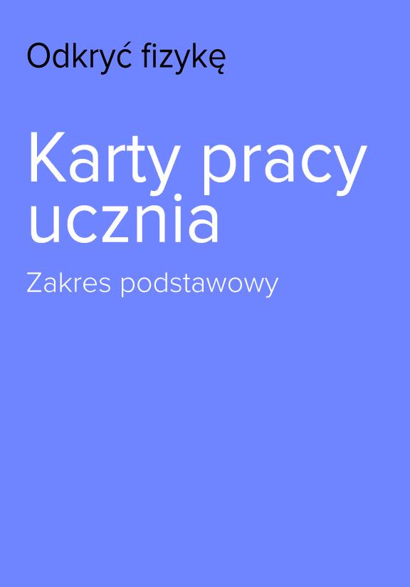 ГДЗ, решеники к учебнику Odkryć fizykę. Karty pracy ucznia. Zakres podstawowy Украина