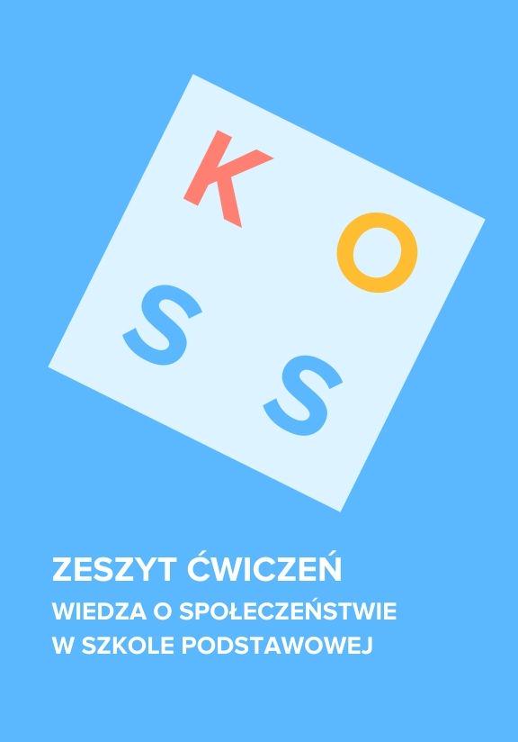 ГДЗ, решения к учебнику KOSS. Wiedza o społeczeństwie w szkole podstawowej zeszyt ćwiczeń Украина