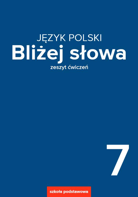 ГДЗ, решения к учебнику Język polski. zeszyt ćwiczeń. Klasa 7 Украина