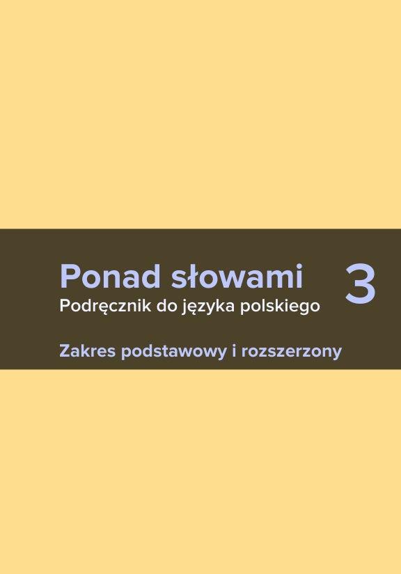 ГДЗ, решения к учебнику Ponad słowami 3. Cz. 1. Język polski. Podręcznik. Zakres podstawowy i rozszerzony Украина