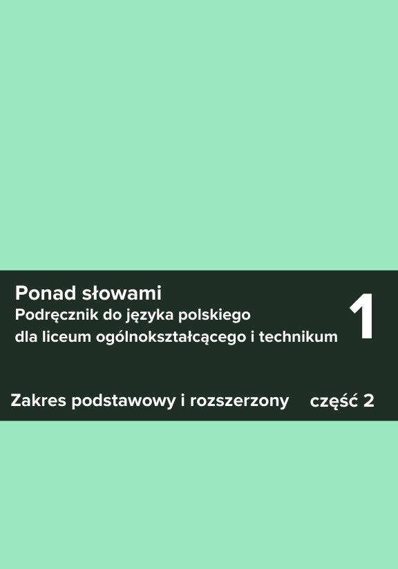 ГДЗ, решеники к учебнику Ponad słowami. Podręcznik do języka polskiego dla liceum ogólnokształcącego i technikum. Klasa 1. Część 2 Украина