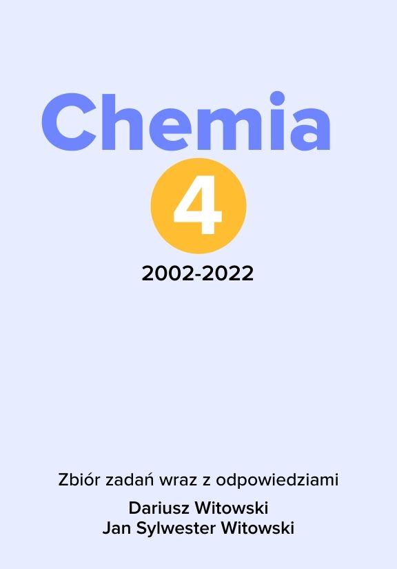 ГДЗ, решения к учебнику Chemia 4. Zbiór zadań wraz z odpowiedziami 2002-2022 Украина