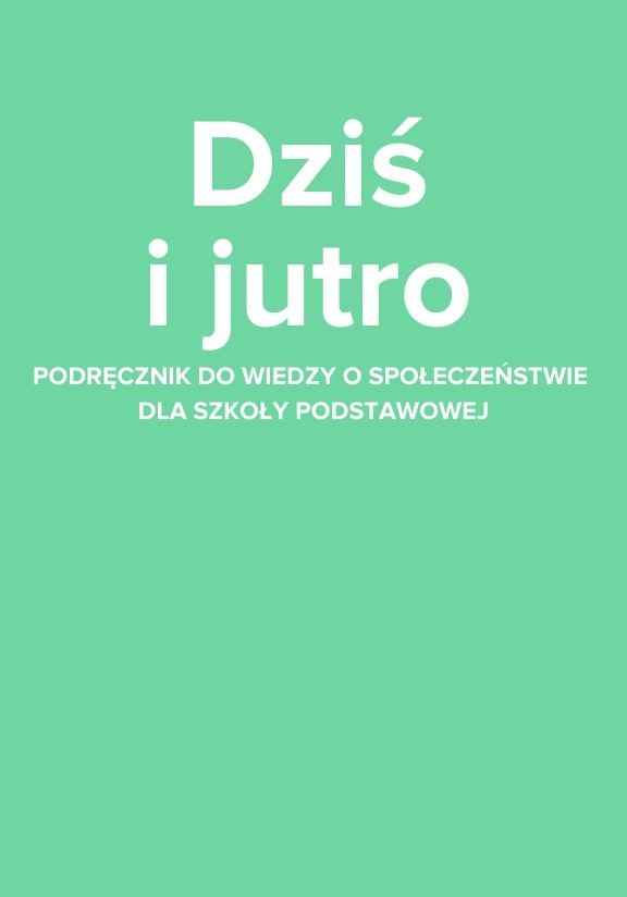 ГДЗ, решения к учебнику Dziś i jutro. Podręcznik do wiedzy o społeczeństwie dla szkoły podstawowej Украина