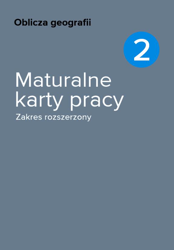 ГДЗ, решения к учебнику Oblicza geografii 2. Maturalne karty pracy. Zakres rozszerzony Украина