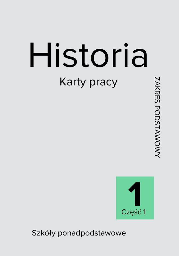 ГДЗ, решения к учебнику Karty pracy ucznia. Historia. Klasa 1. Część 1. Zakres podstawowy. Liceum i technikum Украина