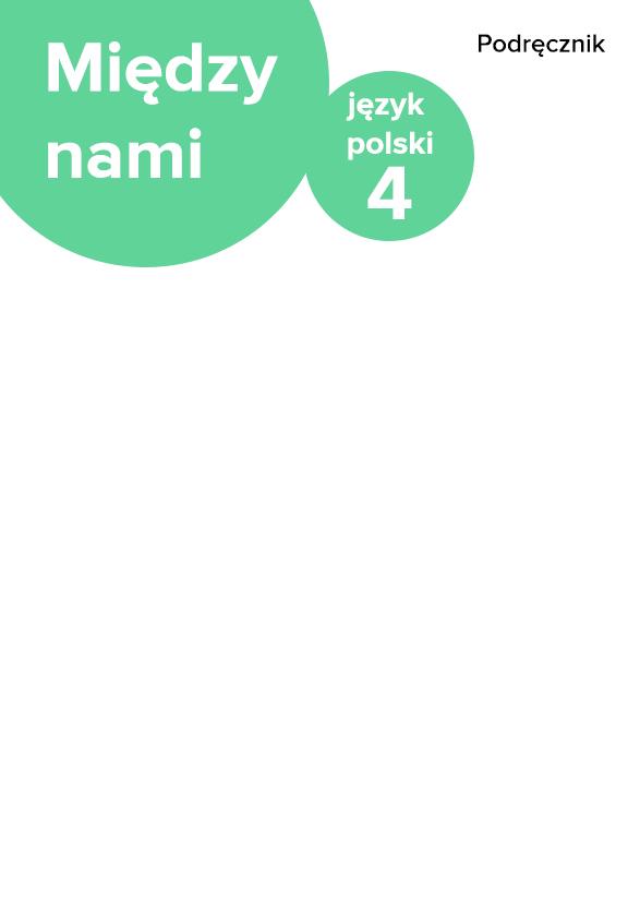 ГДЗ, решения к учебнику Między nami. Podręcznik dla klasy czwartej szkoły podstawowej Украина