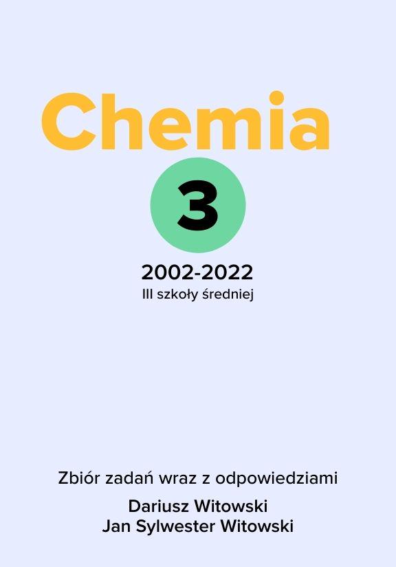 ГДЗ, решения к учебнику Chemia 3. Zbiór zadań wraz z odpowiedziami 2002-2022 Украина