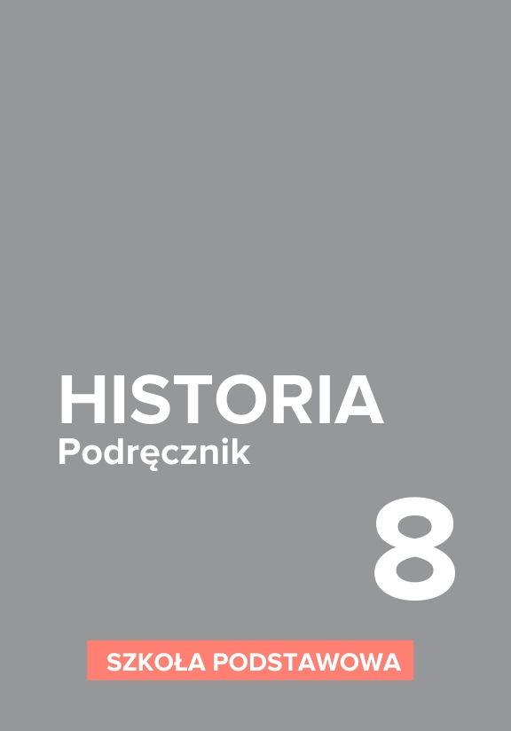 ГДЗ, решения к учебнику Historia. Podręcznik. Szkoła podstawowa. Klasa 8 Украина