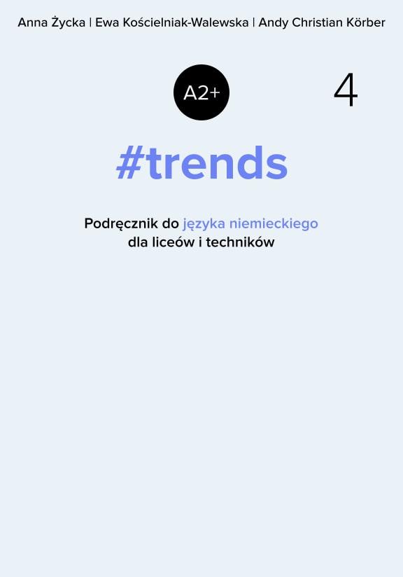 ГДЗ, решения к учебнику #trends 4. Poziom A2+. Podręcznik Украина