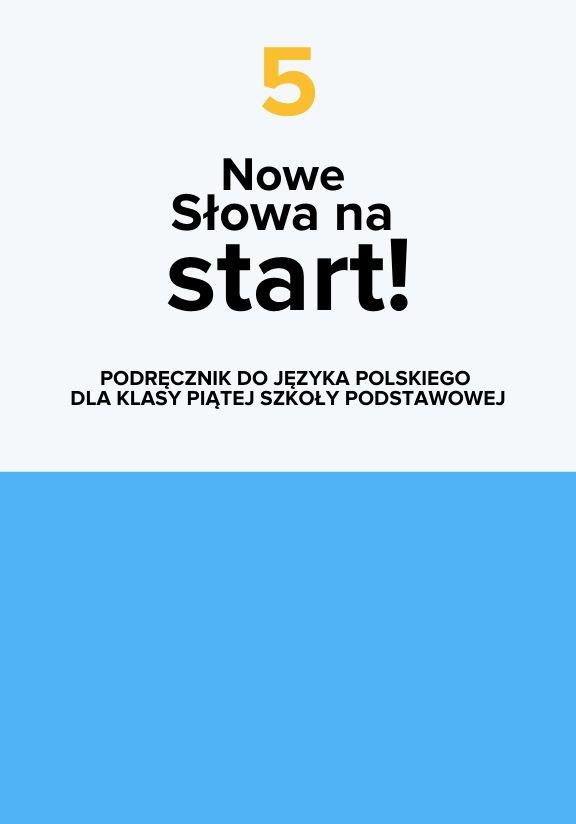 ГДЗ, решения к учебнику NOWE Słowa na start! Podręcznik do języka polskiego dla klasy piątej szkoły podstawowej Украина