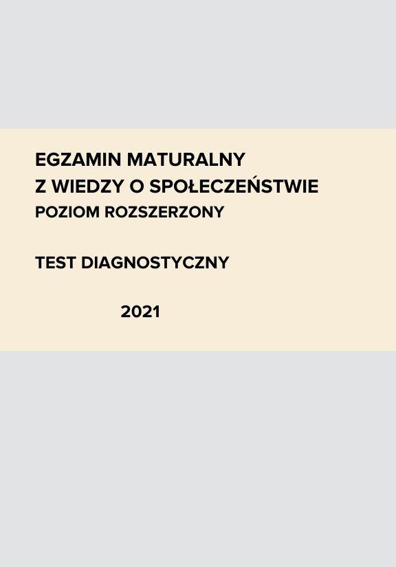 ГДЗ, решения к учебнику Egzamin maturalny. Wiedza o społeczeństwie. Poziom rozszerzony 2021. Arkusz próbny Украина