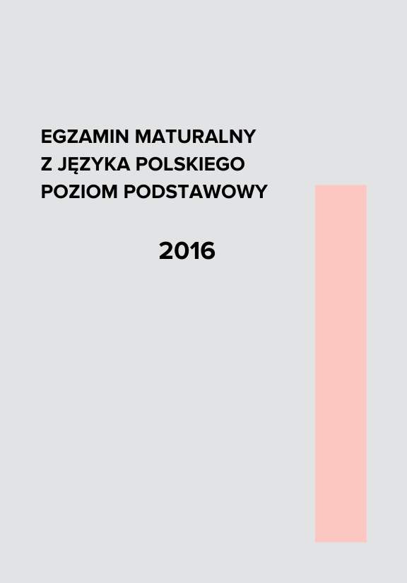 ГДЗ, решения к учебнику Egzamin maturalny. Język polski. Poziom podstawowy 2016 Украина
