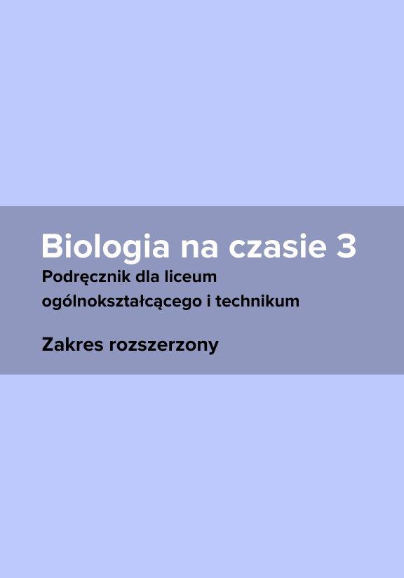 ГДЗ, решения к учебнику Biologia na czasie 3. Podręcznik. Zakres rozszerzony Украина