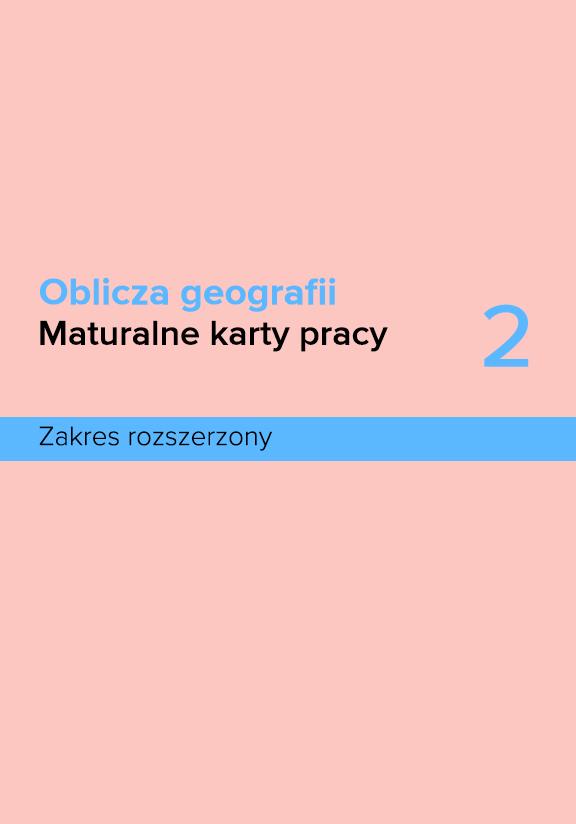 ГДЗ, решения к учебнику Oblicza geografii 2. Maturalne karty pracy. Zakres rozszerzony Украина