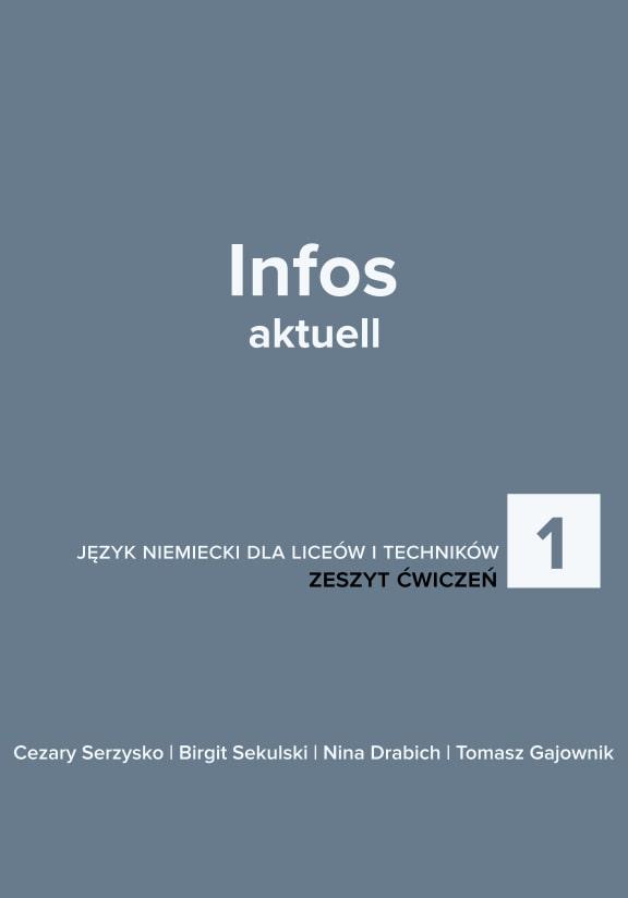 ГДЗ, решения к учебнику Infos aktuell 1. Zeszyt Ćwiczeń. Украина