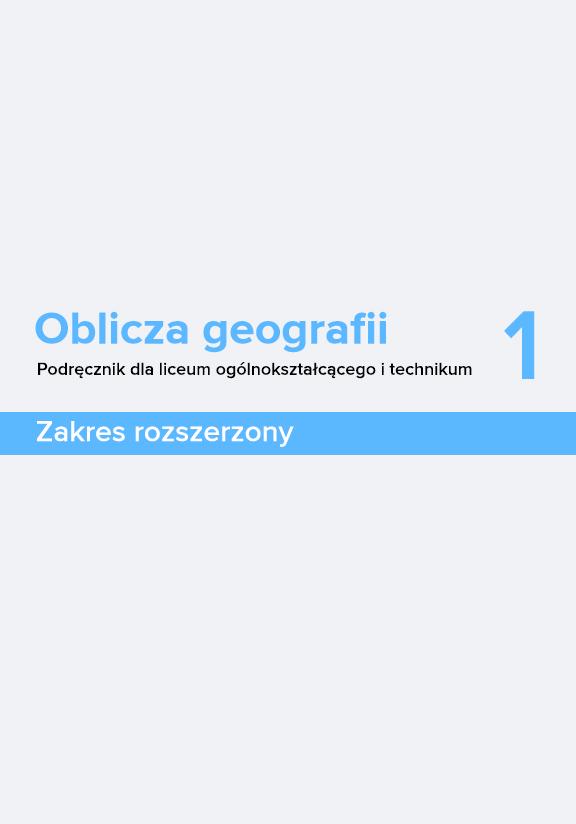 ГДЗ, решения к учебнику Oblicza geografii 1. Podręcznik dla liceum ogólnokształcącego i technikum. Zakres rozszerzony Украина
