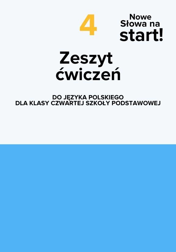 ГДЗ, решения к учебнику NOWE Słowa na start! zeszyt ćwiczeń do języka polskiego dla klasy 4 Украина