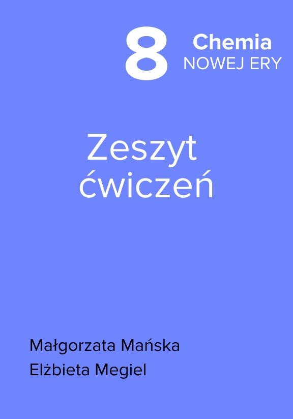 ГДЗ, решения к учебнику Chemia 8. Zeszyt ćwiczeń Украина