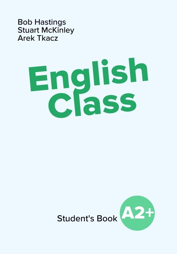 ГДЗ, решения к учебнику English Class A2+. Student's Book Украина