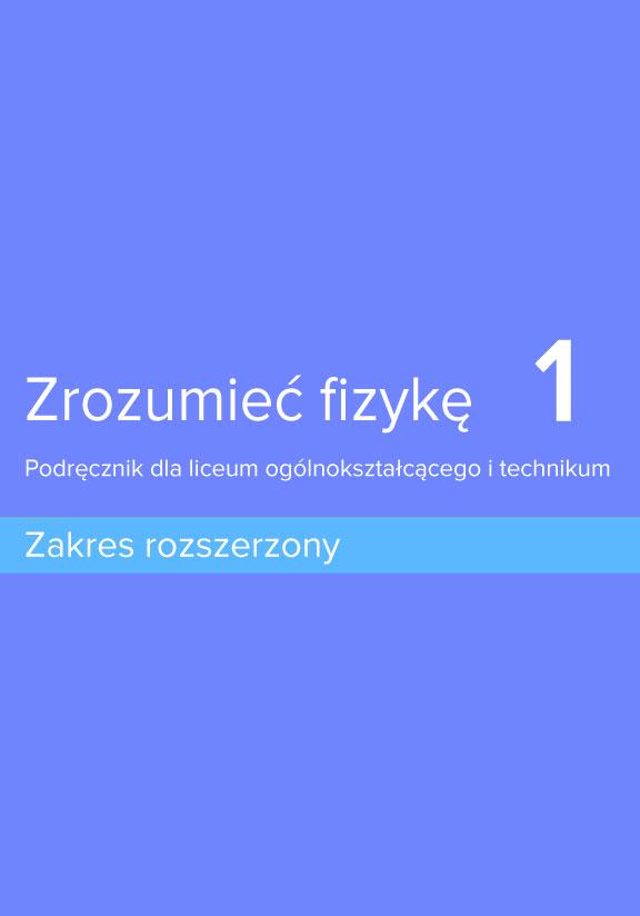ГДЗ, решеники к учебнику Zrozumieć fizykę. Podręcznik dla liceum ogólnokształcącego i technikum. Zakres rozszerzony. Część 1 Украина