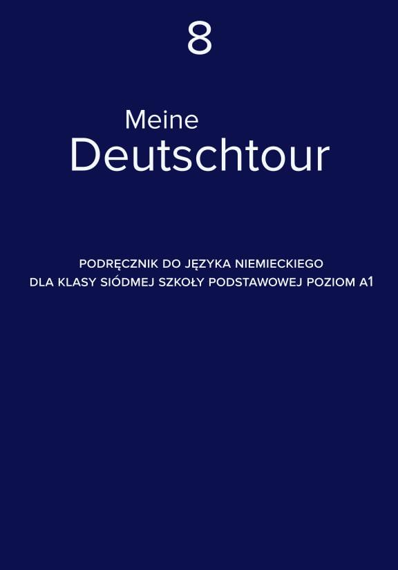 ГДЗ, решения к учебнику Meine Deutschtour 8. Podręcznik Украина