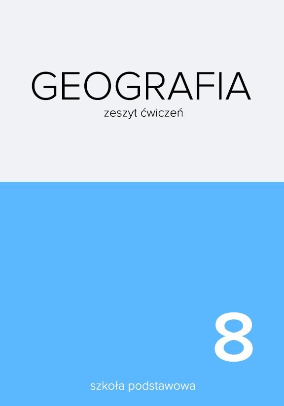 ГДЗ, решения к учебнику Geografia 8. Zeszyt ćwiczeń Украина