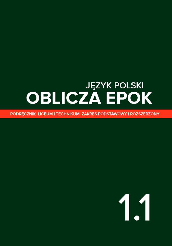 ГДЗ, решеники к учебнику Oblicza epok. Język polski. Podręcznik. Liceum i technikum. Klasa 1. Część 1. Zakres podstawowy i rozszerzony Украина