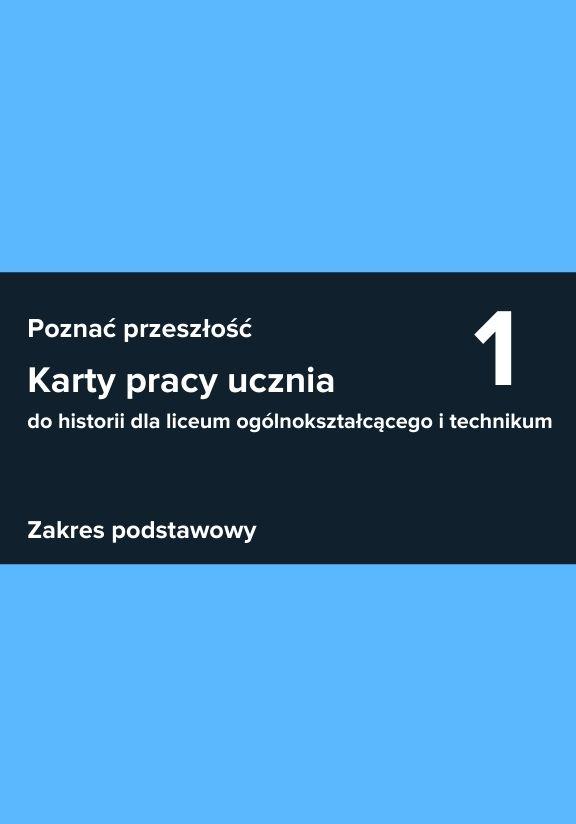 ГДЗ, решения к учебнику Poznać przeszłość 1. Karty pracy ucznia. Zakres podstawowy Украина