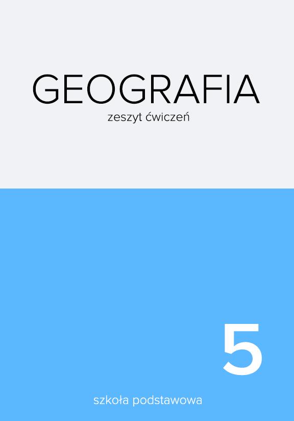 ГДЗ, решения к учебнику Geografia 5. Zeszyt ćwiczeń Украина