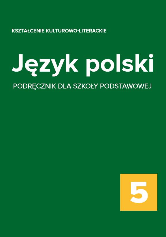 ГДЗ, решения к учебнику Język polski 5. Kształcenie kulturowo-literackie. Podręcznik dla szkoły podstawowej Украина