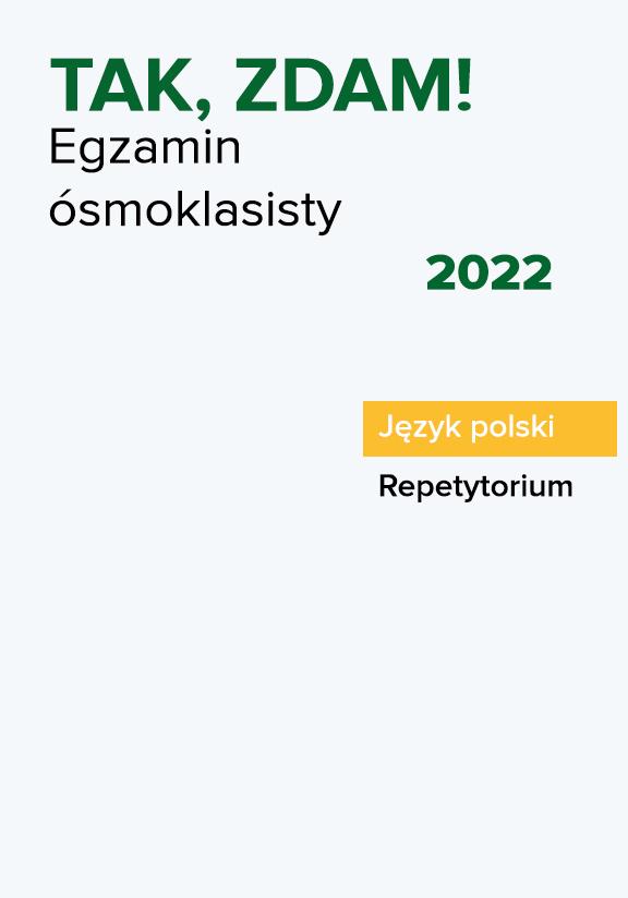 ГДЗ, решения к учебнику Język polski. Repetytorium. Egzamin ósmoklasisty 2022 Украина