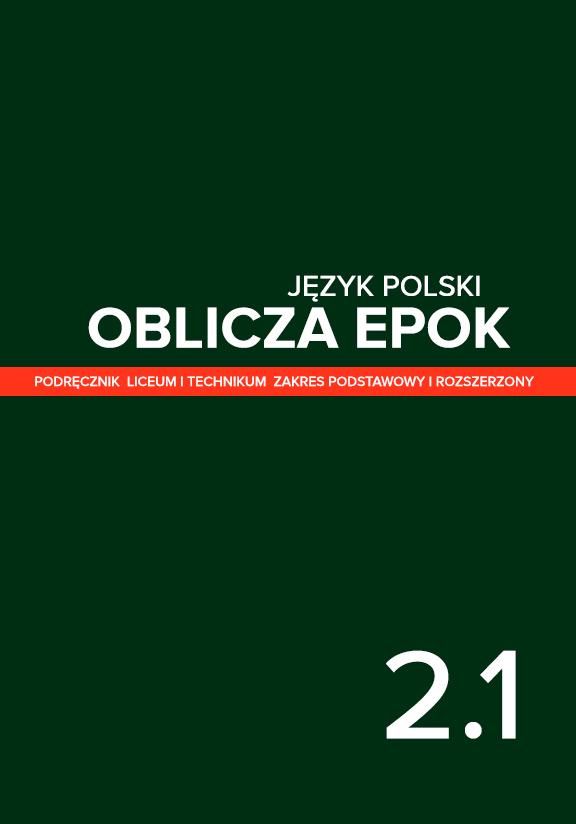 ГДЗ, решения к учебнику Oblicza epok. Język polski. Podręcznik. Liceum i technikum. Klasa 2. Część 1. Zakres podstawowy i rozszerzony Украина