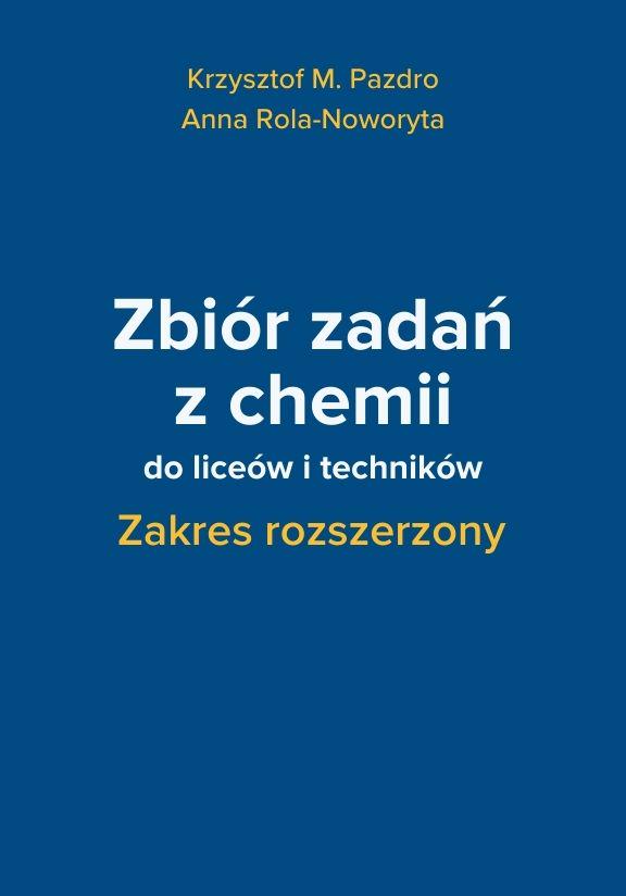 ГДЗ, решения к учебнику Zbiór zadań z chemii do liceów i techników. Zakres rozszerzony Украина