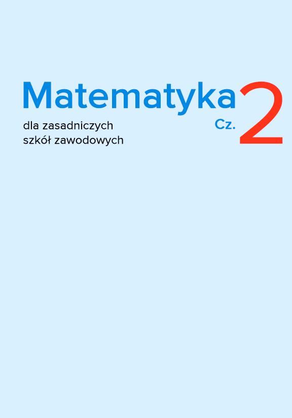 ГДЗ, решения к учебнику Matematyka dla zasadniczych szkół zawodowych. Cz. 2 Украина