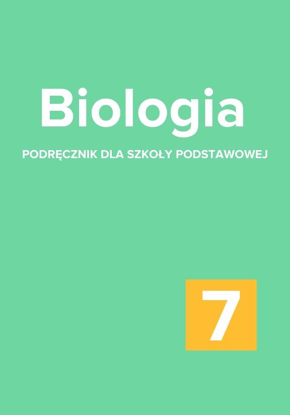 ГДЗ, решения к учебнику Biologia 7. Podręcznik dla szkoły podstawowej Украина