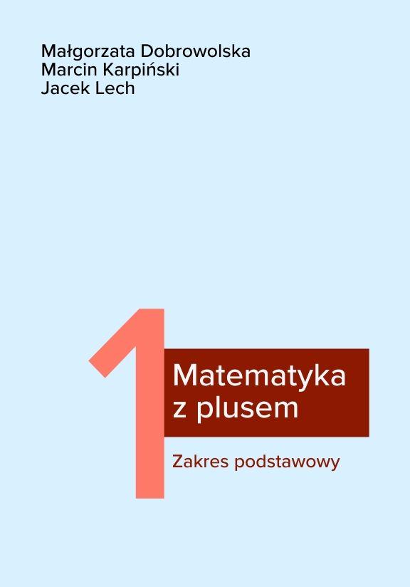 ГДЗ, решения к учебнику Matematyka z plusem 1. Zakres podstawowy. Reforma 2019 Украина