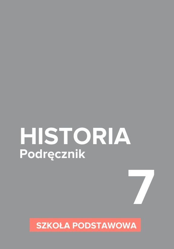 ГДЗ, решения к учебнику Historia. Podręcznik. Szkoła podstawowa. Klasa 7 Украина
