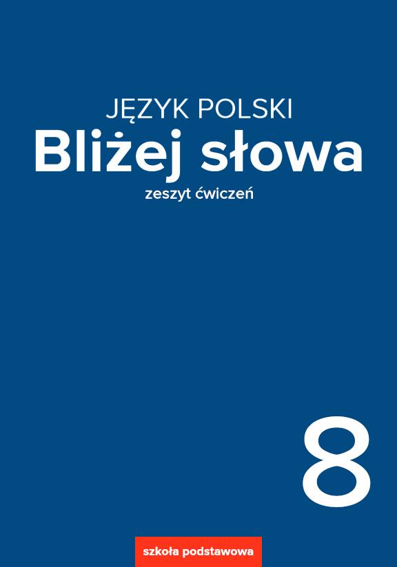 ГДЗ, решения к учебнику Język polski. zeszyt ćwiczeń. Klasa 8 Украина